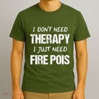 Fire Poi Poi Fire Dancer Juggling T-Shirt thumb 3