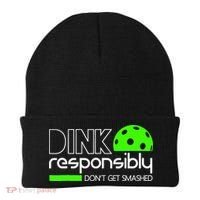 Funny Pickleball Player Dink Responsibly Don't Get Smashed Beanie thumb 0