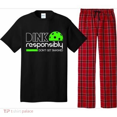 Funny Pickleball Player Dink Responsibly Don't Get Smashed Pajama Set