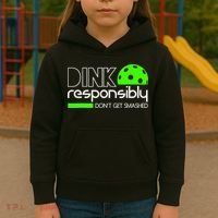 Funny Pickleball Player Dink Responsibly Don't Get Smashed Kids Hoodie thumb 3