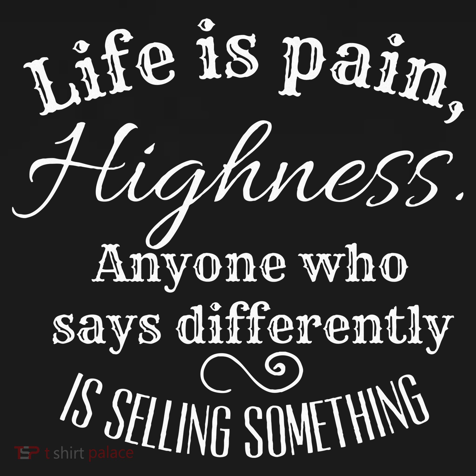 Funny Princess Quote Life Is Pain Highness Bride Ornament