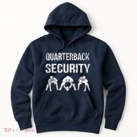 Funny Player Quarterback Security Offensive Lineman Football Hoodie thumb 0