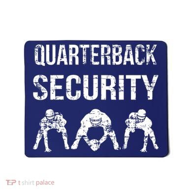 Funny Player Quarterback Security Offensive Lineman Football Mousepad