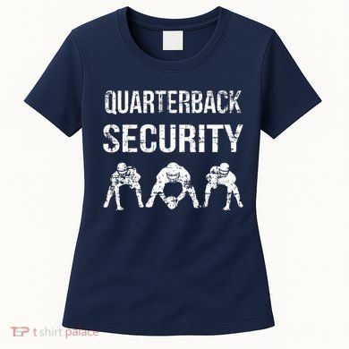 Funny Player Quarterback Security Offensive Lineman Football Women's T-Shirt