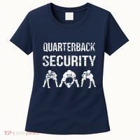 Funny Player Quarterback Security Offensive Lineman Football Women's T-Shirt thumb 0
