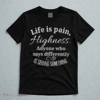 Funny Princess Quote Life Is Pain Highness Bride T-Shirt thumb 5