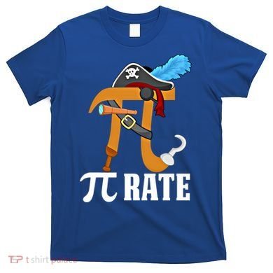 Funny Pi Rate Design Pirate Pi Happy Pi Day Gift T-Shirt