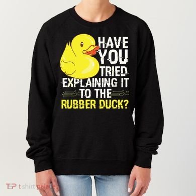 Funny Programmer Rubber Duck Debugging Women's Sweatshirt