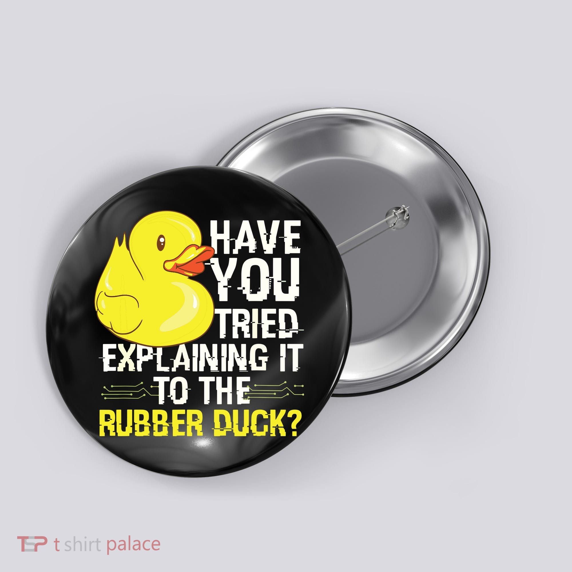 Funny Programmer Rubber Duck Debugging Button