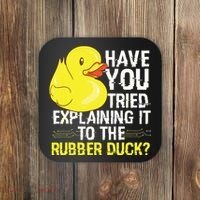 Funny Programmer Rubber Duck Debugging Coaster thumb 0