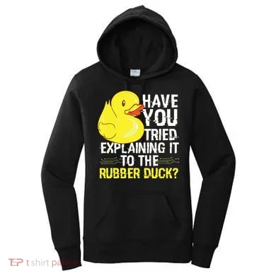 Funny Programmer Rubber Duck Debugging Women's Hoodie