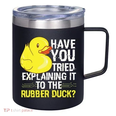 Funny Programmer Rubber Duck Debugging 12oz Stainless Steel Coffee Mug