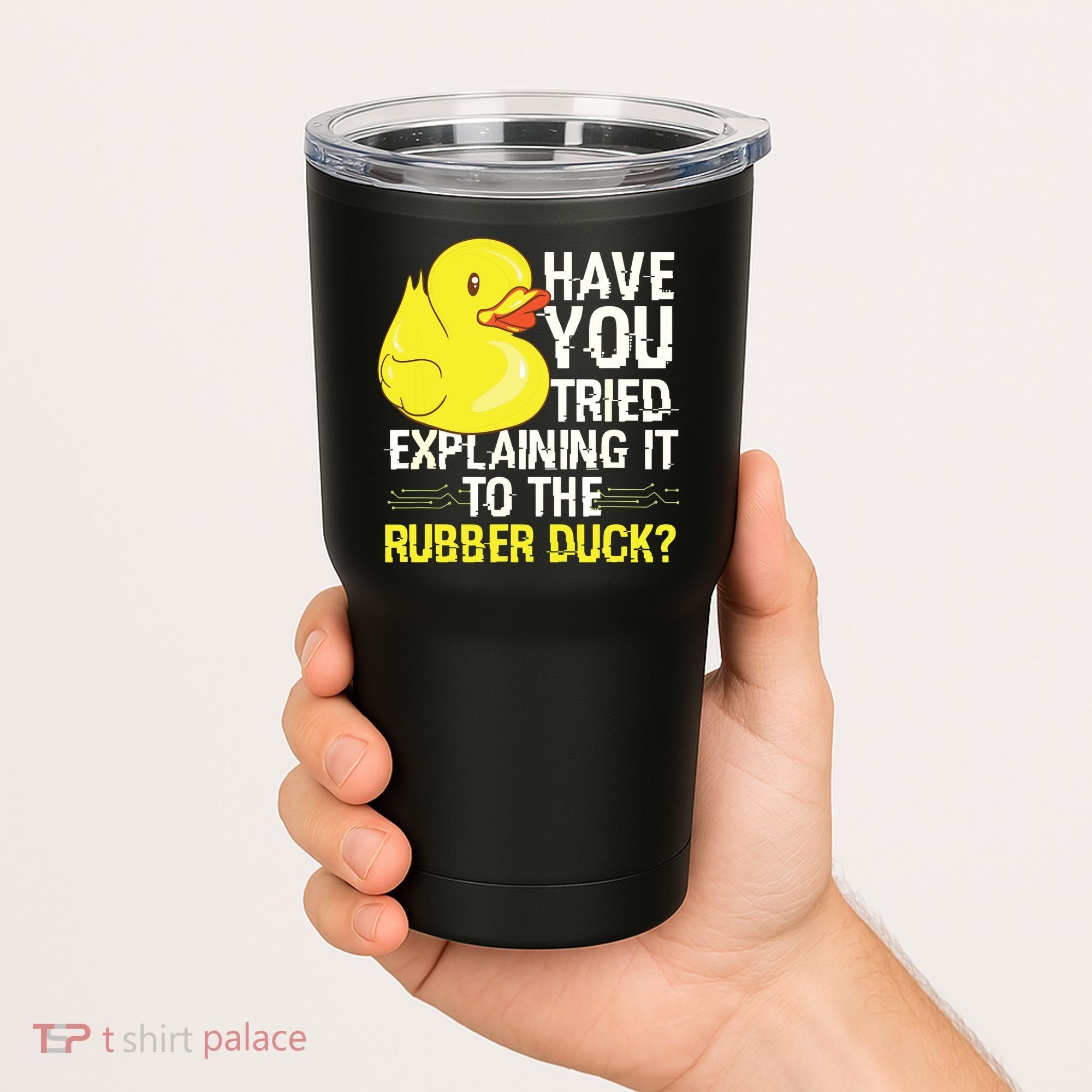 Funny Programmer Rubber Duck Debugging Tumbler