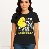 Funny Programmer Rubber Duck Debugging Women's T-Shirt thumb 4
