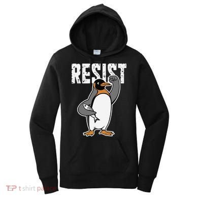 Funny Penguin Resist Penguins Protest Against Tariffs Women's Hoodie