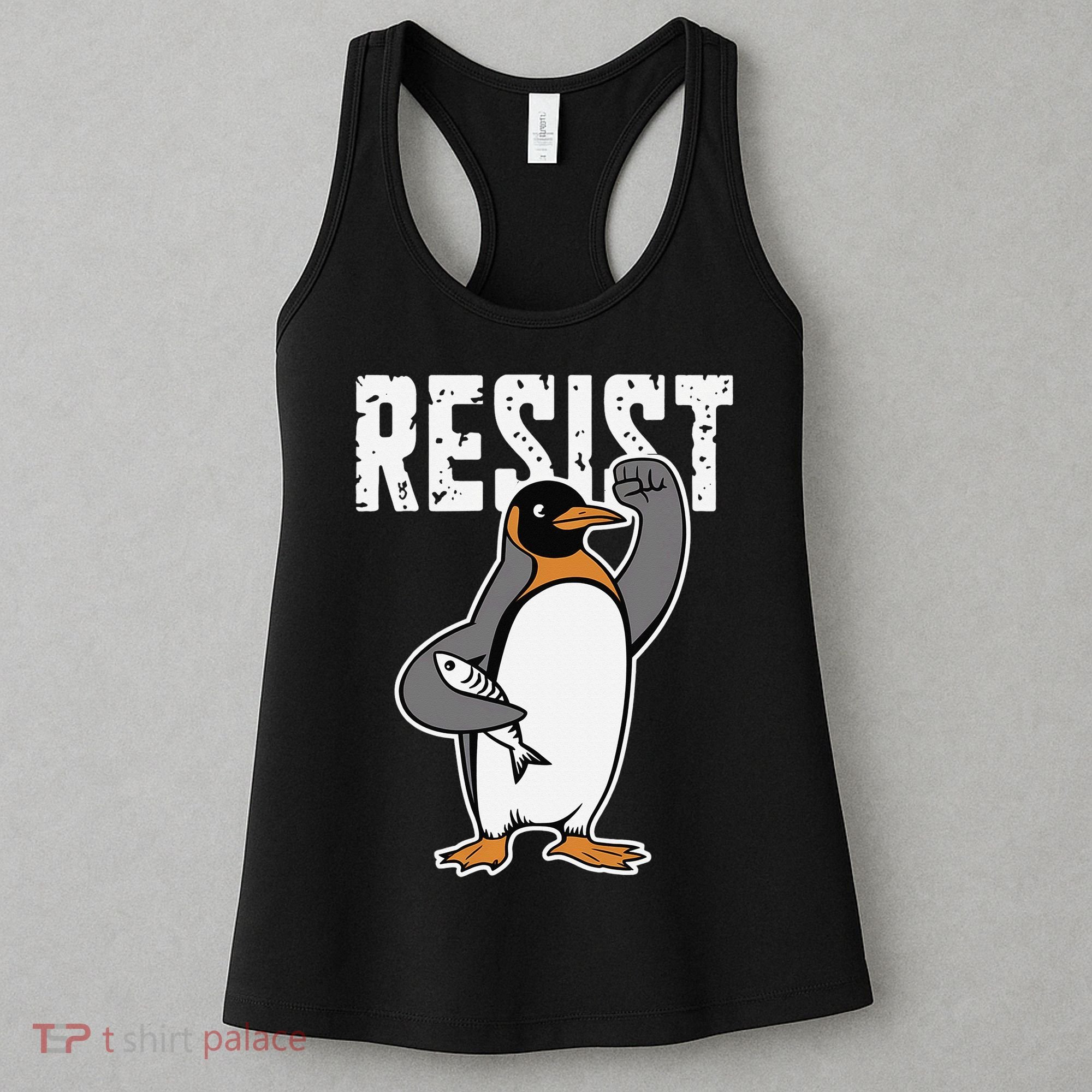 Funny Penguin Resist Penguins Protest Against Tariffs Women's Tank Top