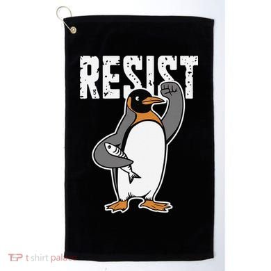 Funny Penguin Resist Penguins Protest Against Tariffs Golf Towel
