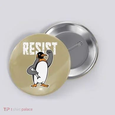 Funny Penguin Resist Penguins Protest Against Tariffs Button