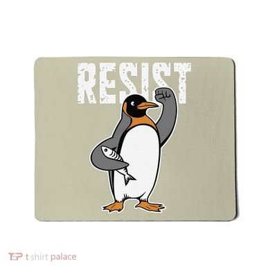 Funny Penguin Resist Penguins Protest Against Tariffs Mousepad