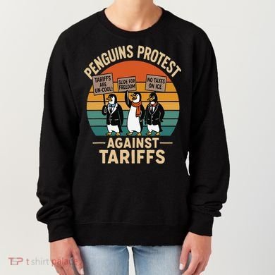 Funny Penguin Resist - Penguins Protest Against Tariffs Women's Sweatshirt
