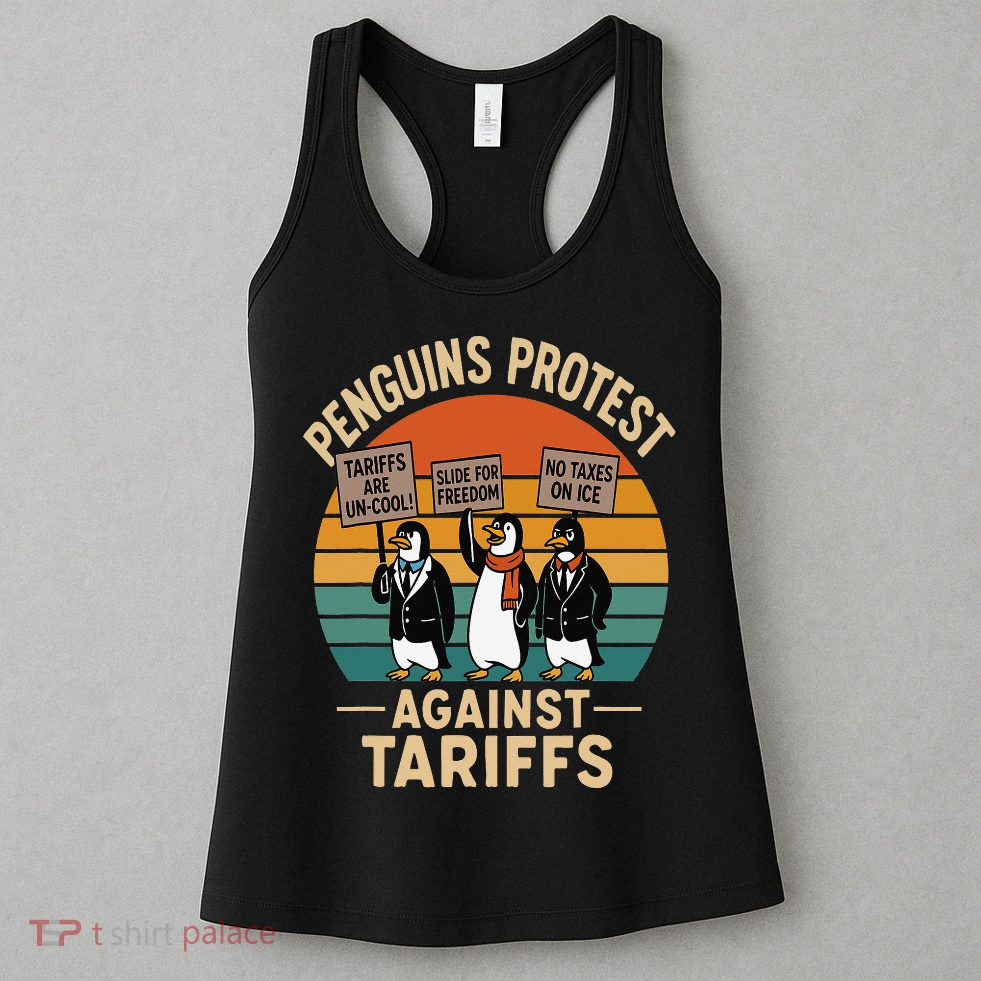 Funny Penguin Resist - Penguins Protest Against Tariffs Women's Tank Top