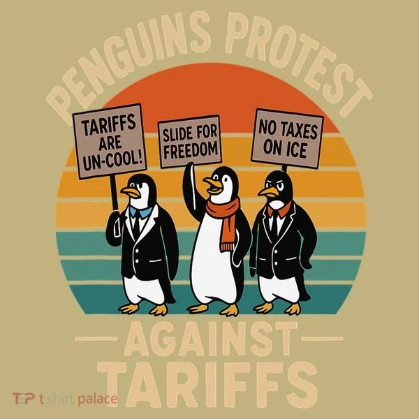 Funny Penguin Resist - Penguins Protest Against Tariffs T-Shirt