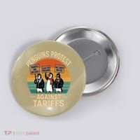 Funny Penguin Resist - Penguins Protest Against Tariffs Button thumb 0