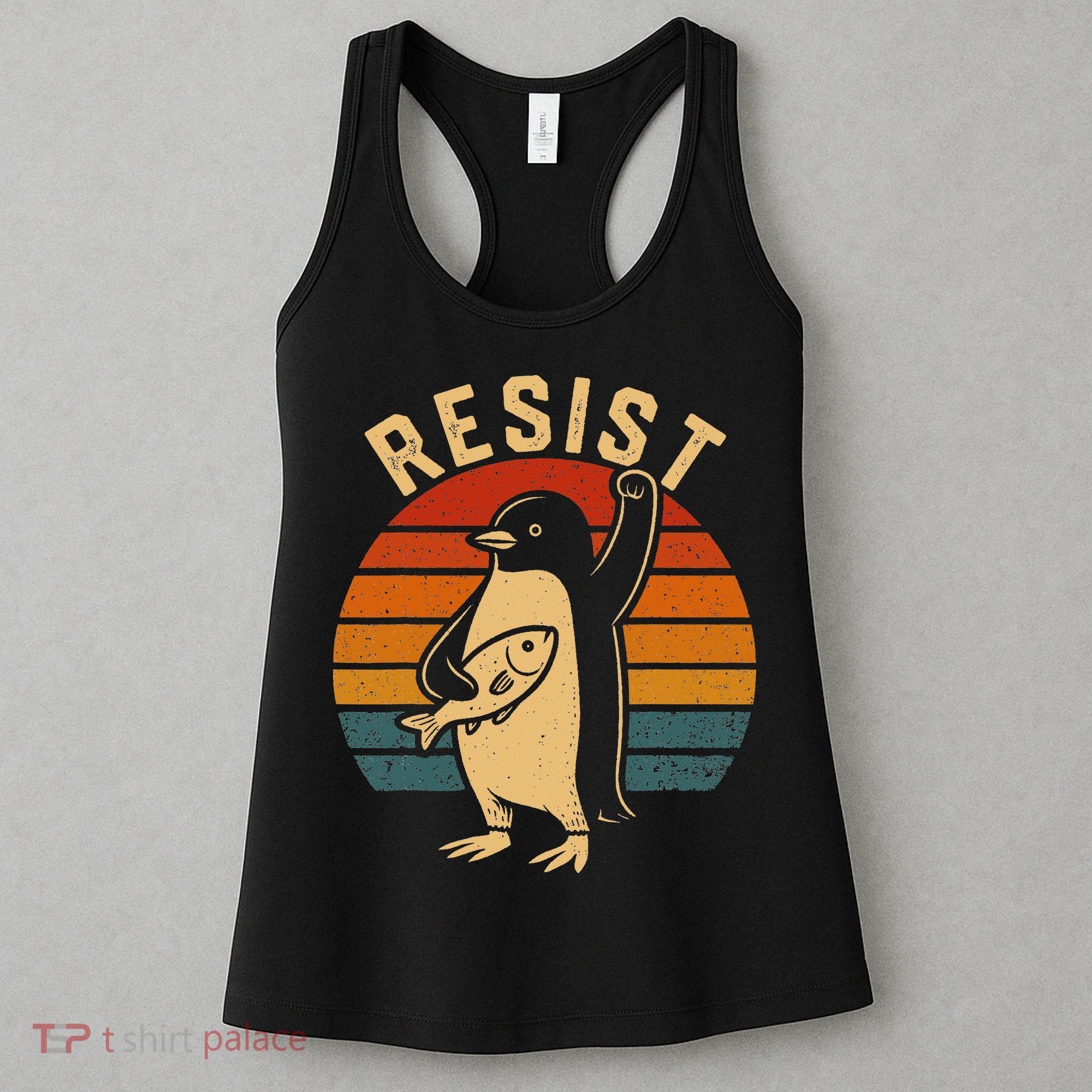 Funny Penguin Resist Penguins Protest Against Tariffs Women's Tank Top