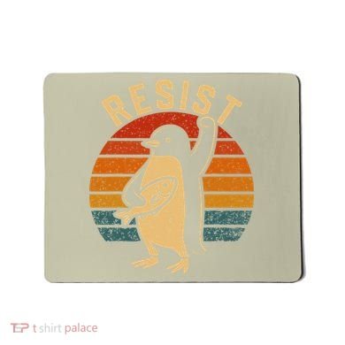 Funny Penguin Resist Penguins Protest Against Tariffs Mousepad