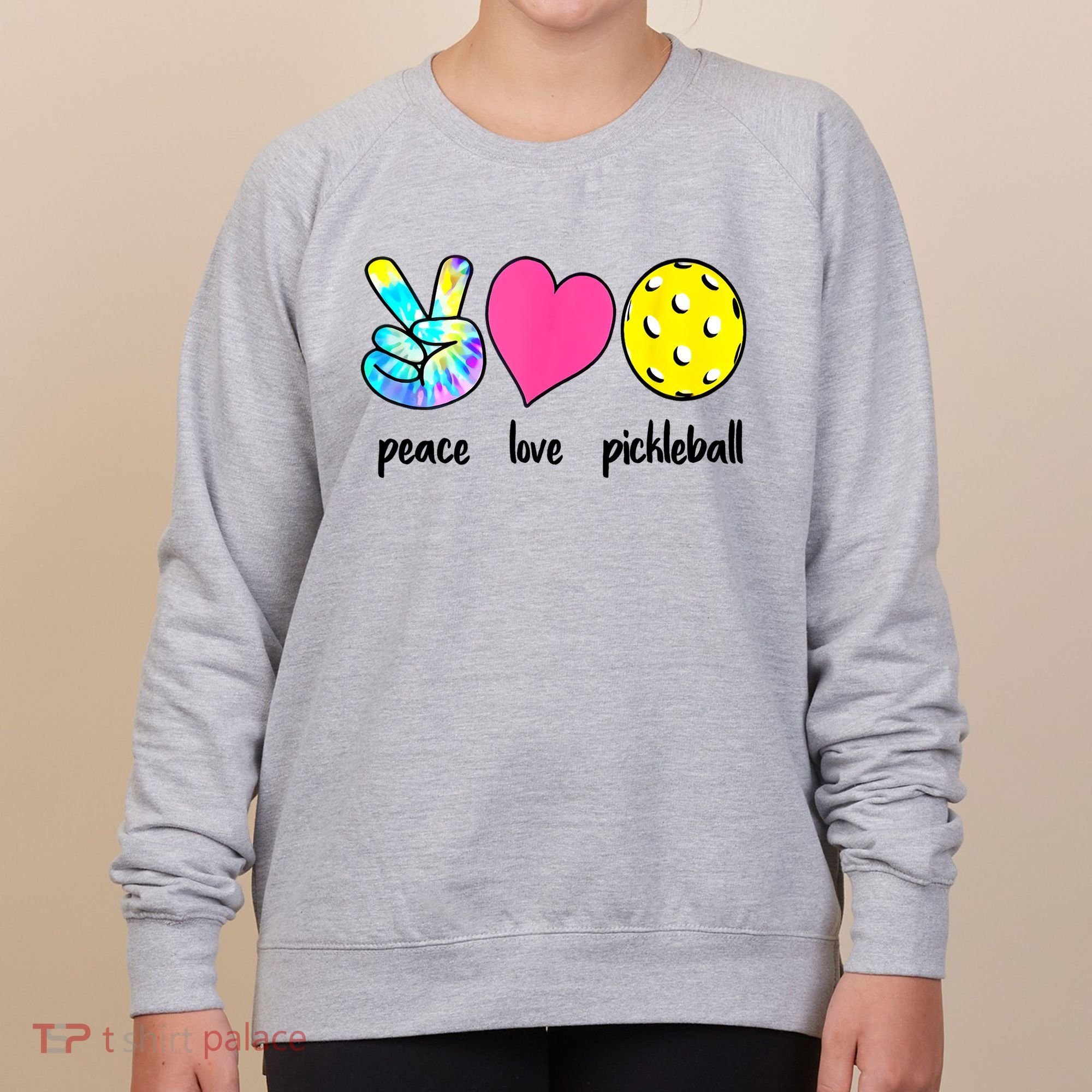 Funny Pickleball Retired Ladies Peace Love Pickleball  Women's Sweatshirt