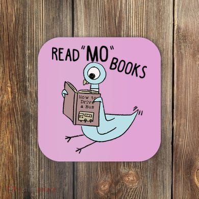 Funny Pigeon Read Mo Books Coaster