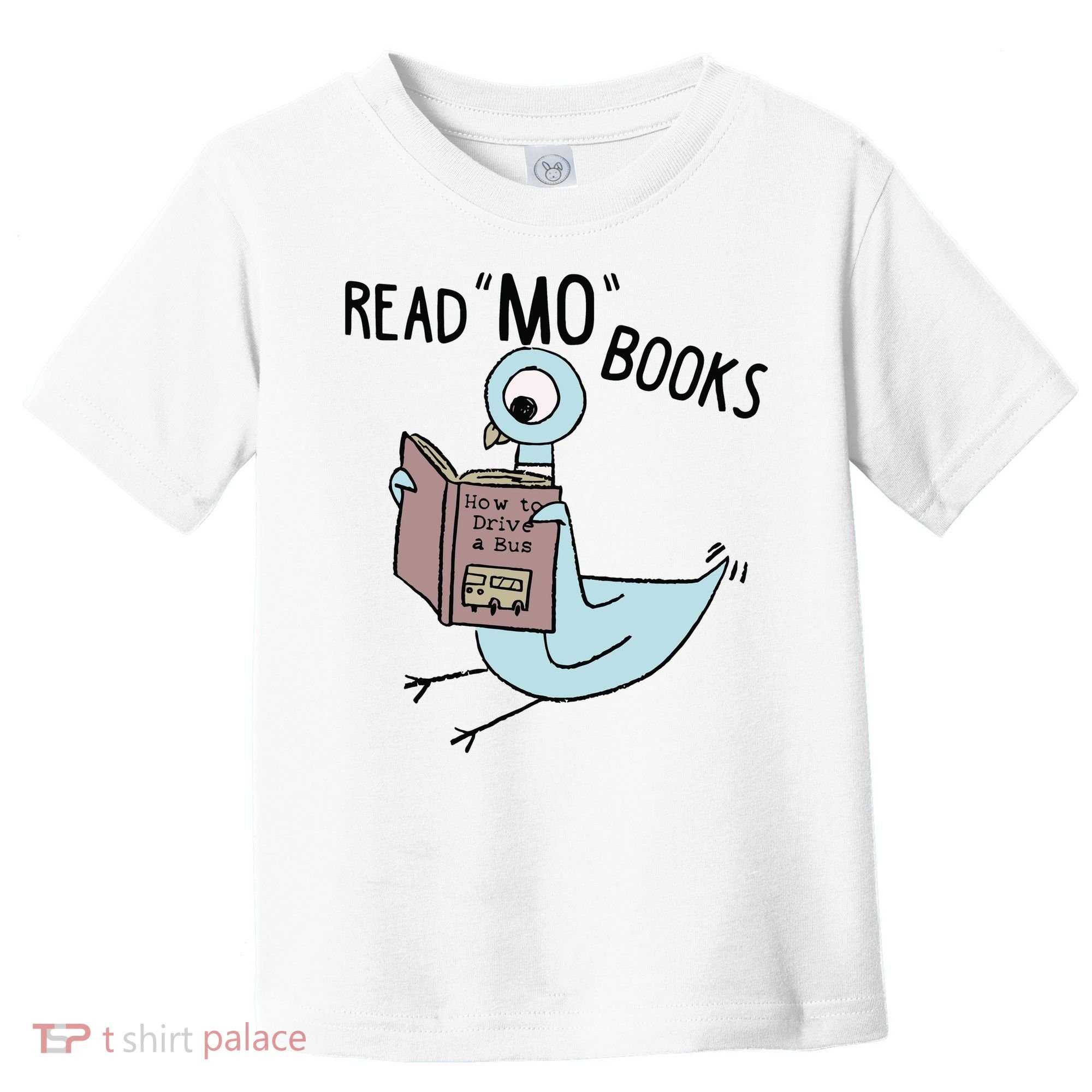 Funny Pigeon Read Mo Books Toddler T-Shirt