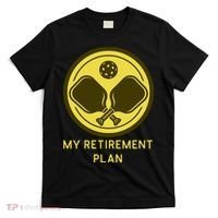 Funny Pickleball Retired Retirement Plan T-Shirt thumb 0