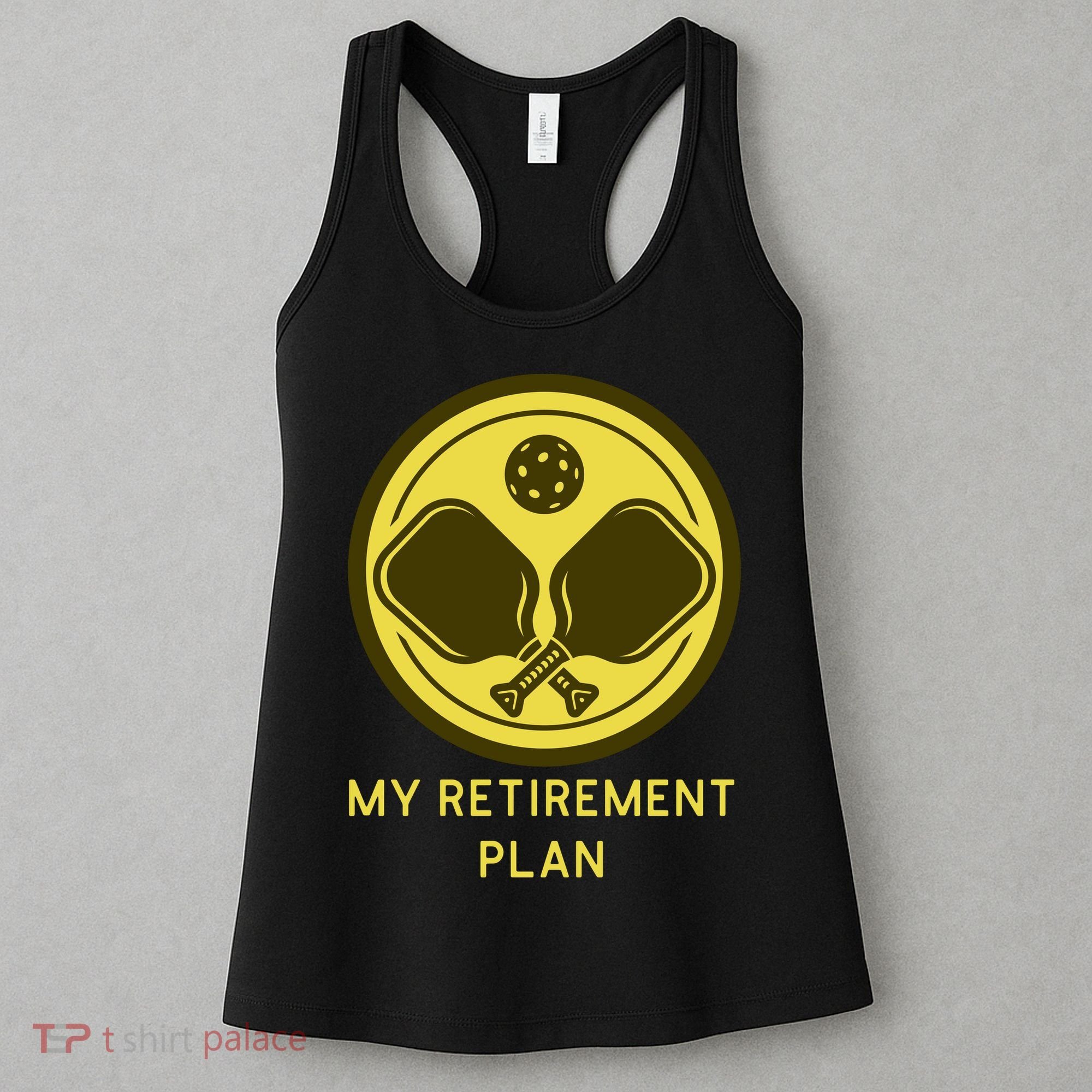 Funny Pickleball Retired Retirement Plan Women's Tank Top