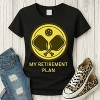 Funny Pickleball Retired Retirement Plan Women's T-Shirt thumb 3