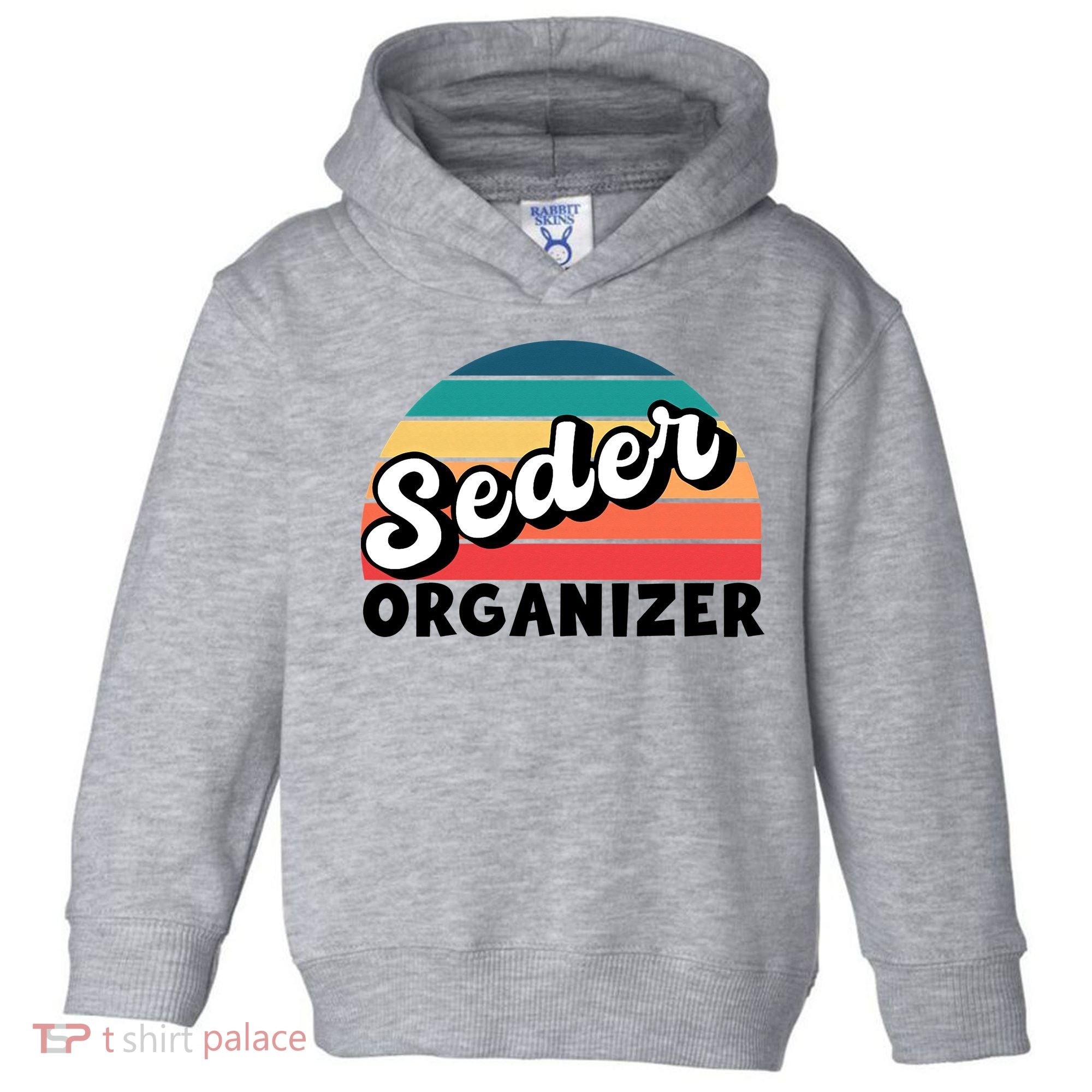 Funny Passover Seder Organizer Jewish Passover Leader Toddler Hoodie