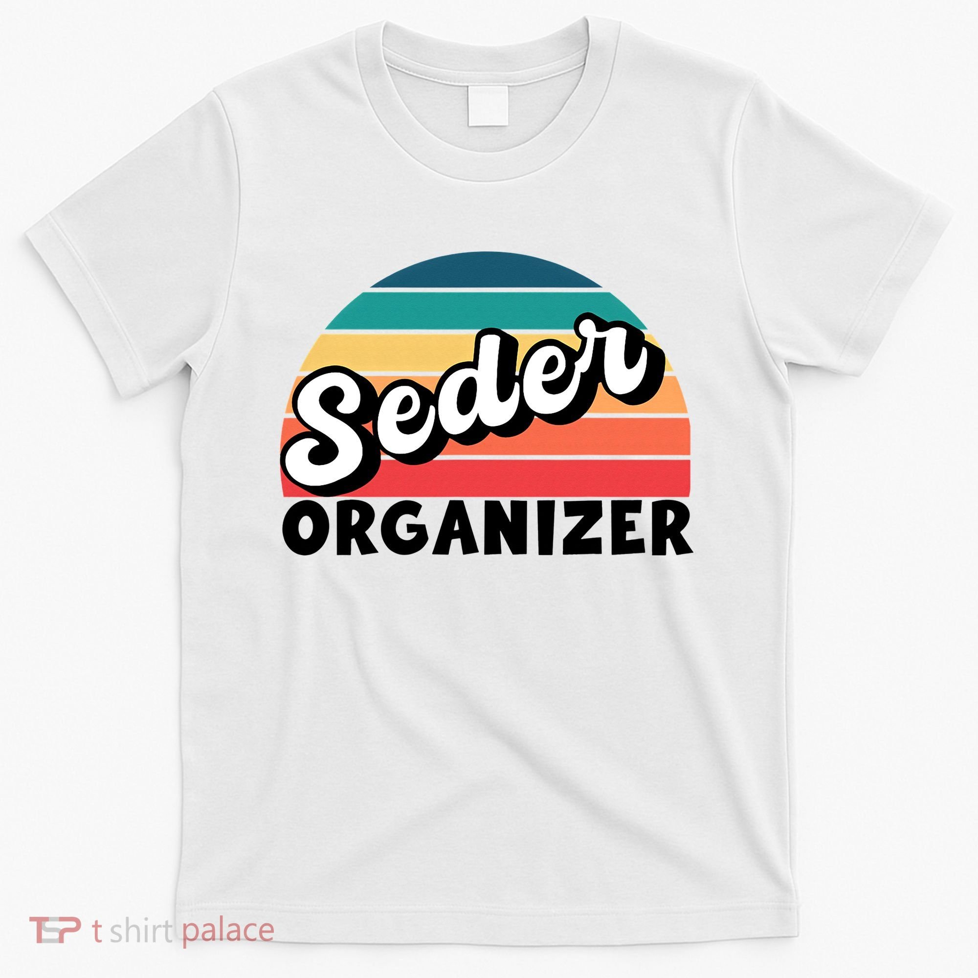 Funny Passover Seder Organizer Jewish Passover Leader T-Shirt