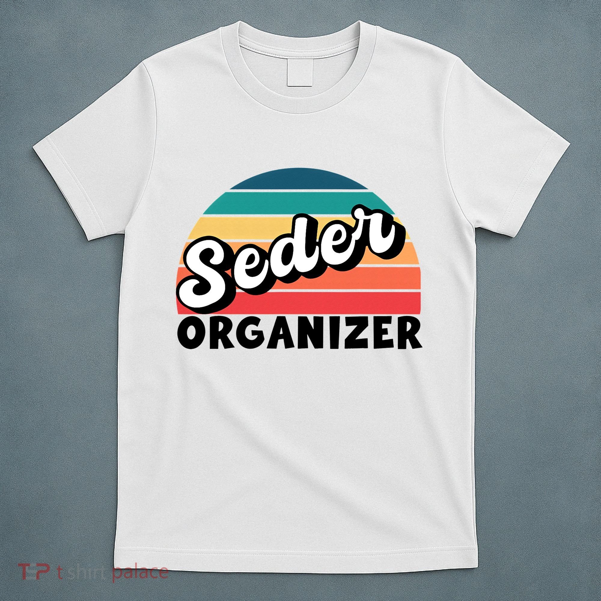 Funny Passover Seder Organizer Jewish Passover Leader T-Shirt