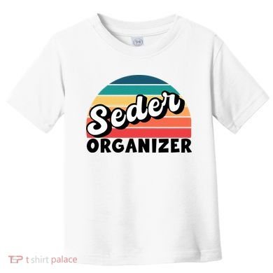 Funny Passover Seder Organizer Jewish Passover Leader Toddler T-Shirt