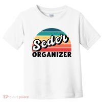 Funny Passover Seder Organizer Jewish Passover Leader Toddler T-Shirt thumb 0