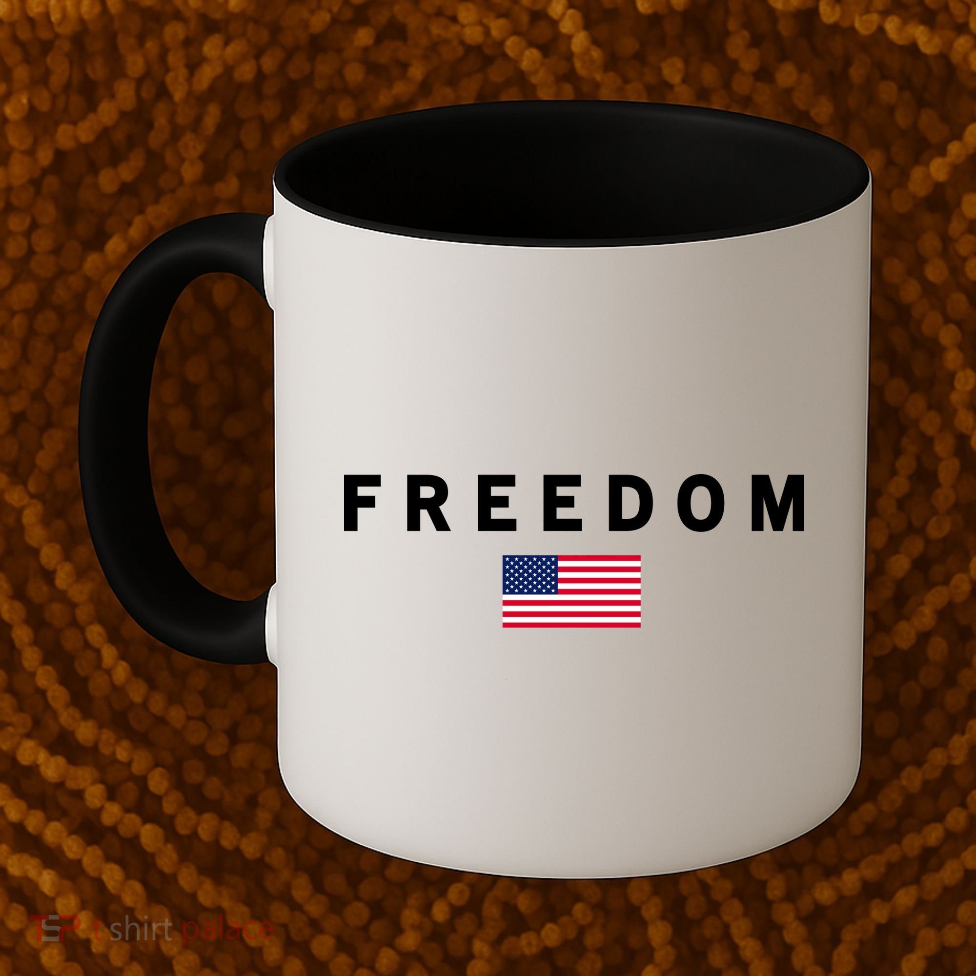 Freedom Pray Support American Values Patriotism Coffee Mug