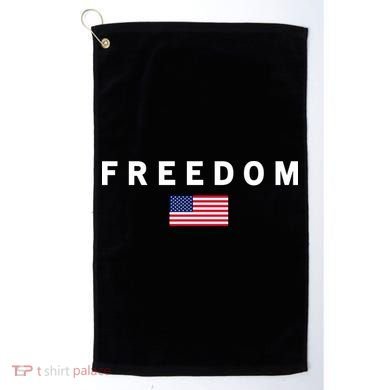 Freedom Pray Support American Values Patriotism Golf Towel