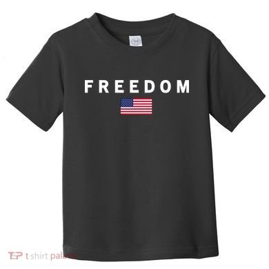 Freedom Pray Support American Values Patriotism Toddler T-Shirt