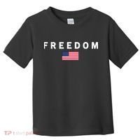 Freedom Pray Support American Values Patriotism Toddler T-Shirt thumb 0