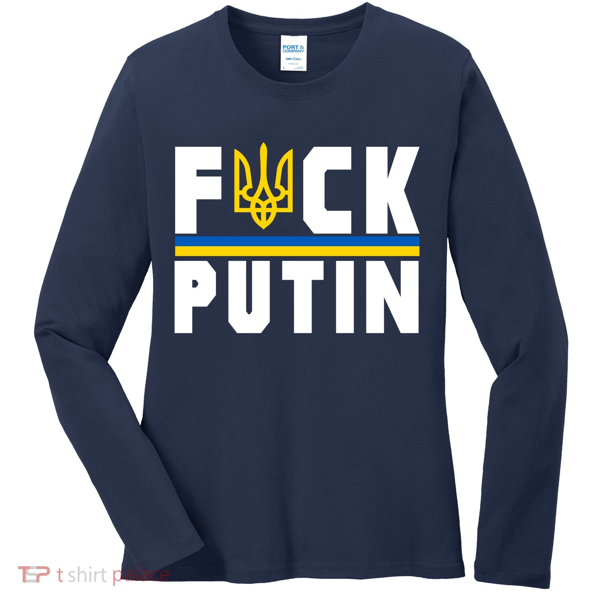 Fuck Putin Support Ukraine Women's Long Sleeve Shirt