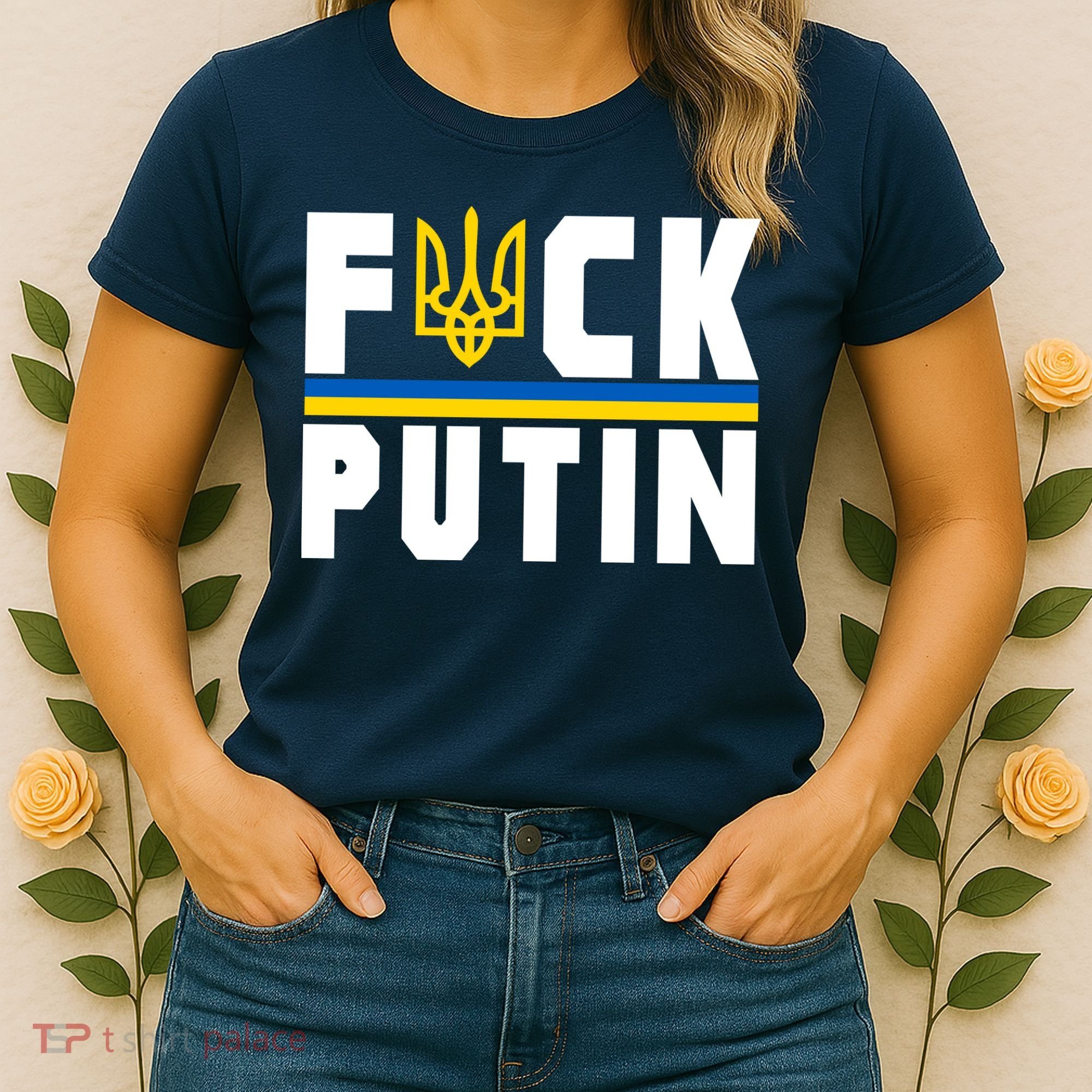 Fuck Putin Support Ukraine Women's T-Shirt