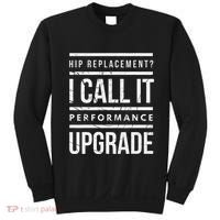 Funny Post Surgery Gag Gifts Get Well Soon Hip Replacement Sweatshirt thumb 0