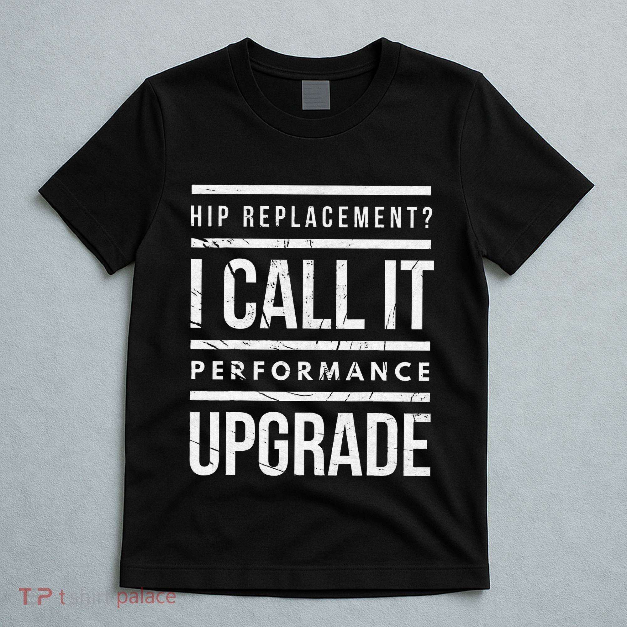 Funny Post Surgery Gag Gifts Get Well Soon Hip Replacement T-Shirt