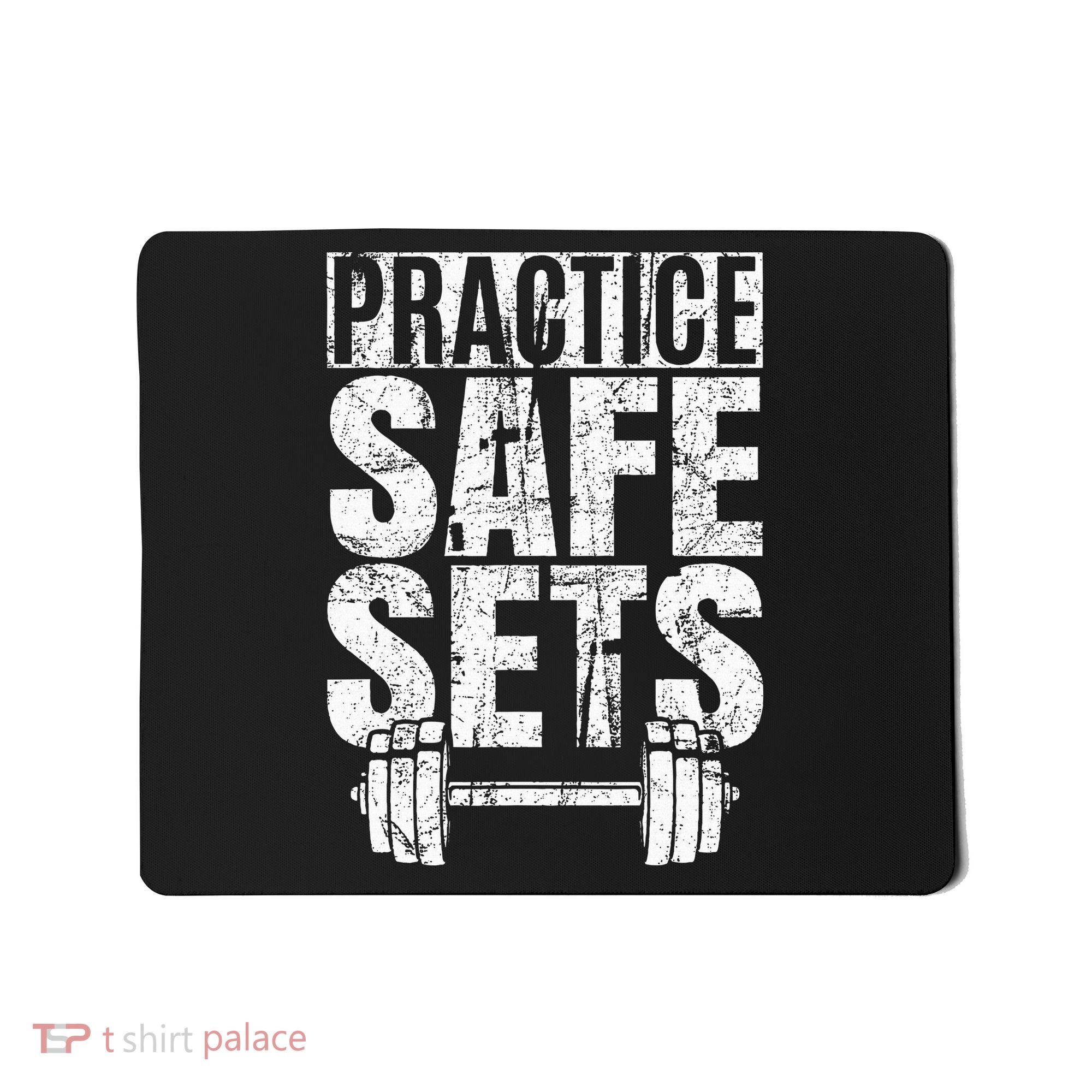 Funny Practice Safe Sets Weight Lifting Mousepad