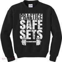 Funny Practice Safe Sets Weight Lifting Kids Sweatshirt thumb 0